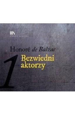 Bezwiedni aktorzy audiobook