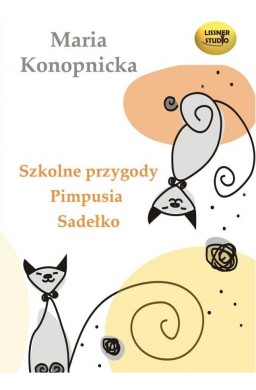 Szkolne przygody Pimpusia Sadełko audiobook