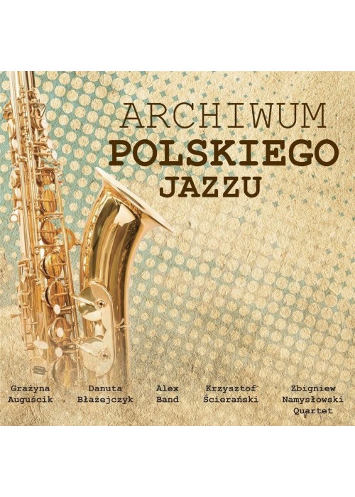 Archiwum polskiego jazzu CD