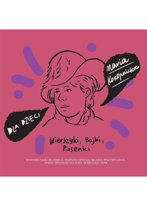 Dla dzieci: Maria Konopnicka CD