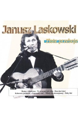 Janusz Laskowski - Złote Przeboje