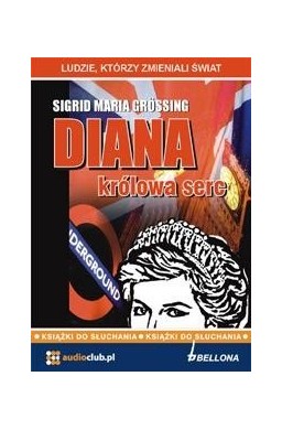 Diana - Królowa serc. Audiobook