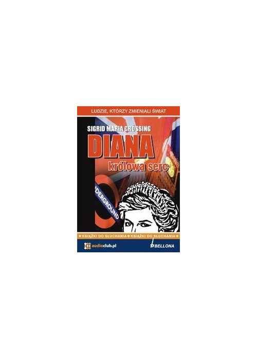 Diana - Królowa serc. Audiobook