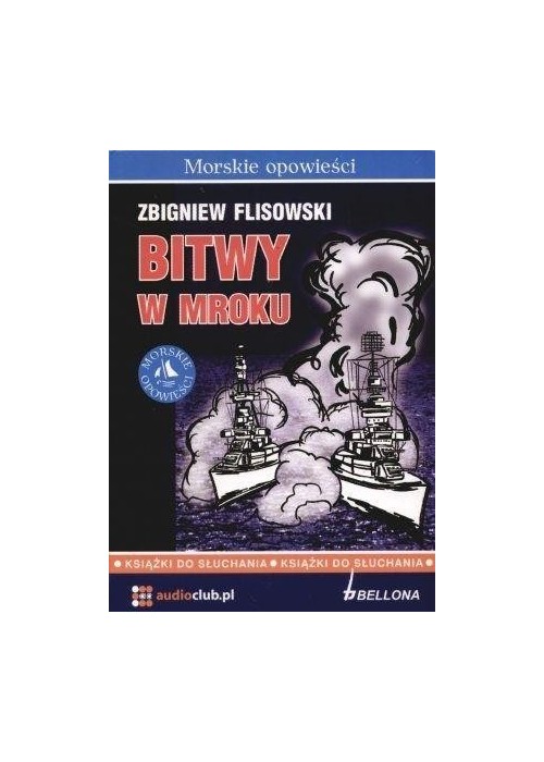 Bitwy w mroku. Audiobook