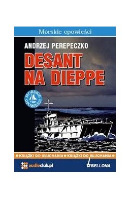 Desant na Dieppe audiobook