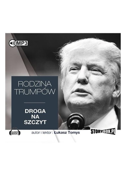 Rodzina Trumpów. Droga na szczyt