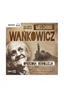 Opierzona rewolucja audiobook