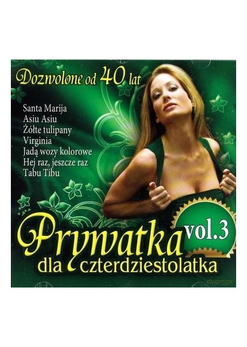 Prywatka dla 40-latka vol.3 CD