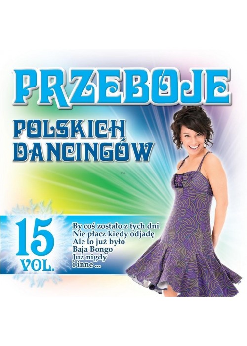 Przeboje Polskich Dancingów vol. 15 CD