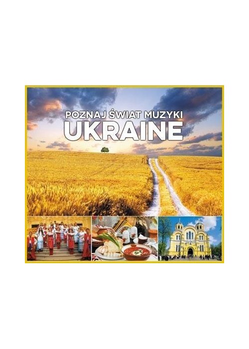 Poznaj świat muzyki. Ukraine CD