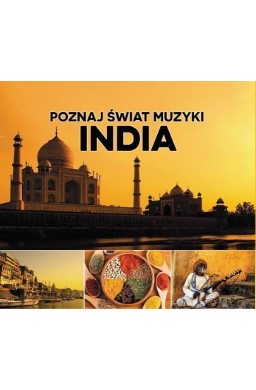 Poznaj świat muzyki. India CD