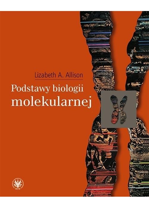 Podstawy biologii molekularnej