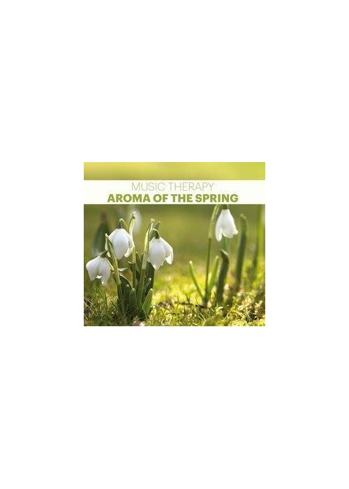 Music Therapy. Aroma Of The Spring CD