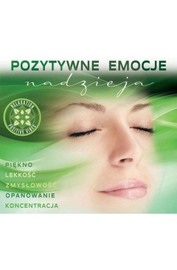 Pozytywne Emocje: Nadzieja.