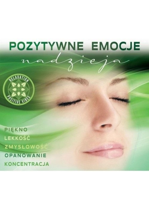 Pozytywne Emocje: Nadzieja.