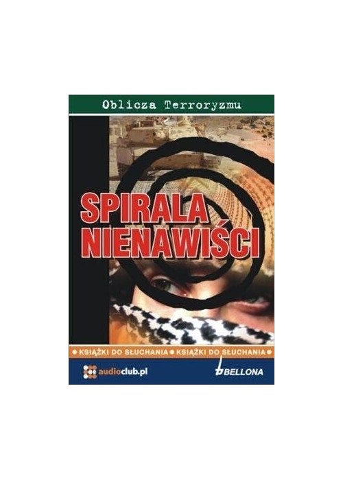 Spirala Nienawiści. Audiobook