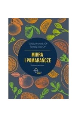 Mirra i pomarańcze. Audiobook