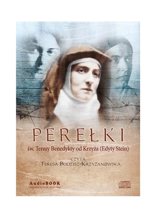 Perełki św. Teresy Benedykty od Krzyża  CD