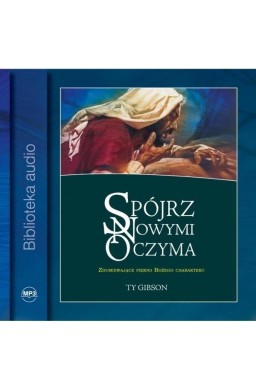 Spójrz nowymi oczyma Audiobook