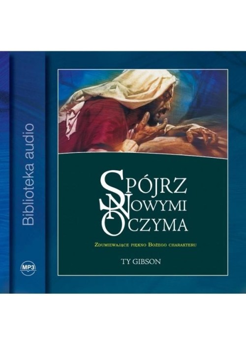 Spójrz nowymi oczyma Audiobook