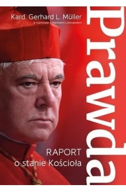 Prawda. Raport o stanie Kościoła