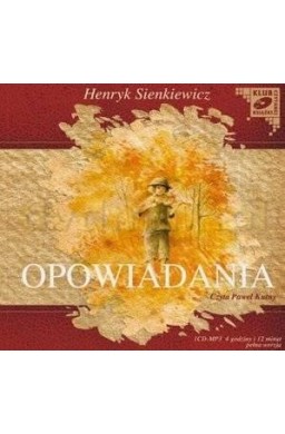 Opowiadania - Henryk Sienkiewicz