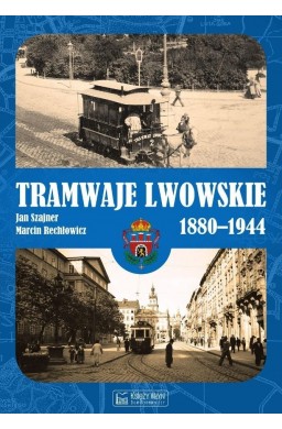 Tramwaje lwowskie 1880-1944