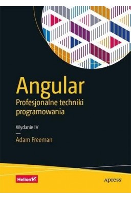 Angular. Profesjonalne techniki programowania w.4