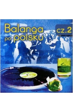 Balanga po Polsku cz.2 CD