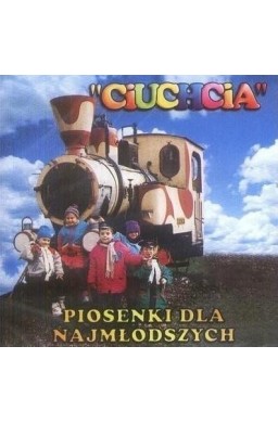 Ciuchcia. Piosenki dla najmłodszych CD