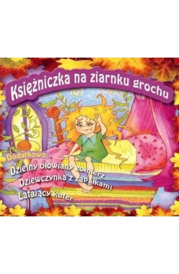 Księżniczka na ziarnku grochu...CD