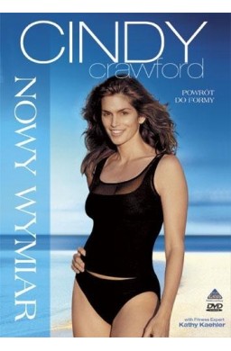 Cindy Crawford. Nowy wymiar - powrót do formy