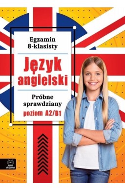 Próbne sprawdziany. Egzamin 8-klasisty