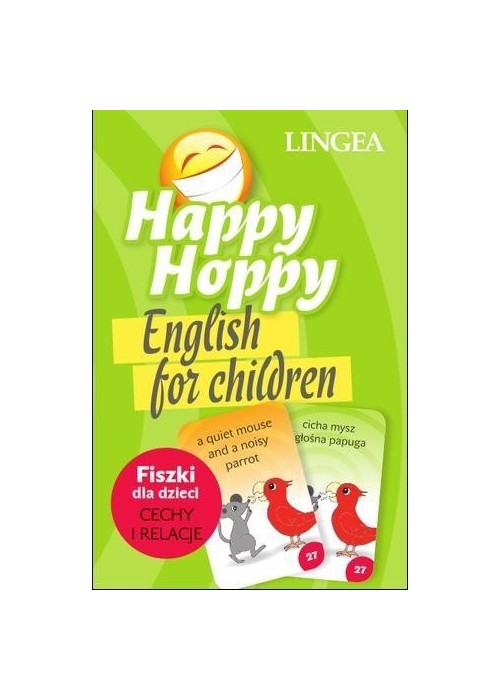 Happy Hoppy Fiszki. Angielski. Cechy i relacje