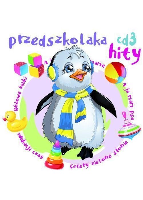 Przedszkolaka hity CD 3