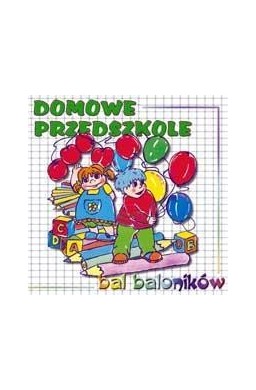 Domowe przedszkole - bal baloników