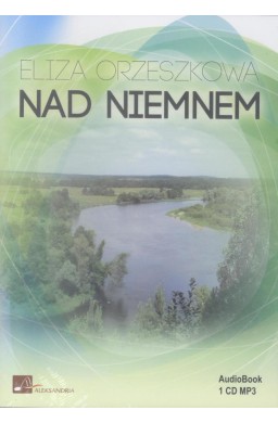 Nad Niemnem Audiobook