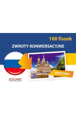 Rosyjski. 100 fiszek. Zwroty konwersacyjne