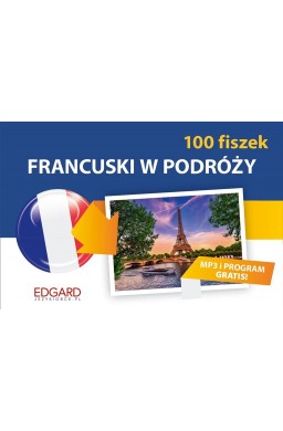 Francuski. 100 Fiszek. W podróży