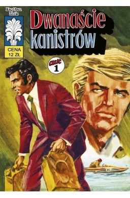 Kapitan Żbik - 33 - Dwanaście kanistrów