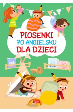 Piosenki po angielsku dla dzieci