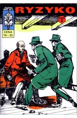 Kapitan Żbik T.1 Ryzyko Cz.1