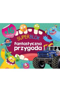 Superblok. Fantastyczna przygoda
