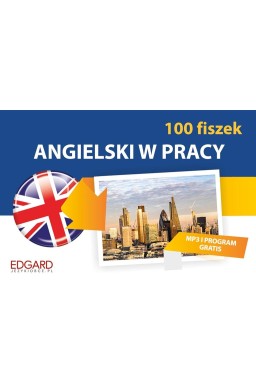 Angielski w pracy 100 fiszek