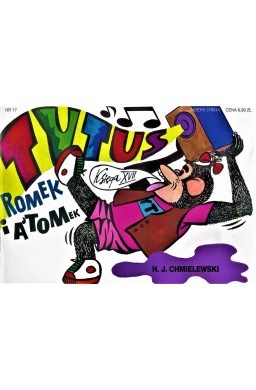 Tytus, Romek i A'Tomek - Księga 17 w.2017