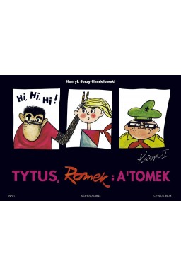 Tytus,Romek i A`Tomek - Księga 1 w.2017