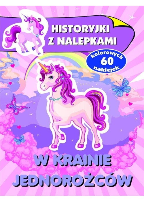 W krainie jednorożców. Historyjki z nalepkami