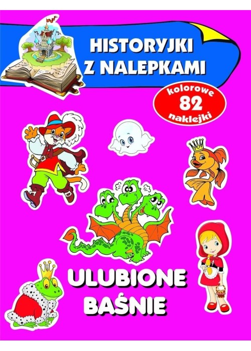Historyjki z nalepkami - Ulubione baśnie