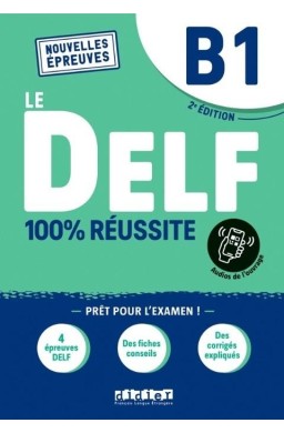 DELF 100% reussite B1 + online ed. 2021