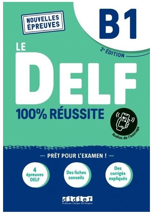DELF 100% reussite B1 + online ed. 2021